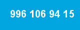 996 106 94 15